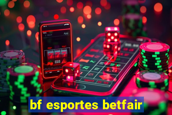 bf esportes betfair